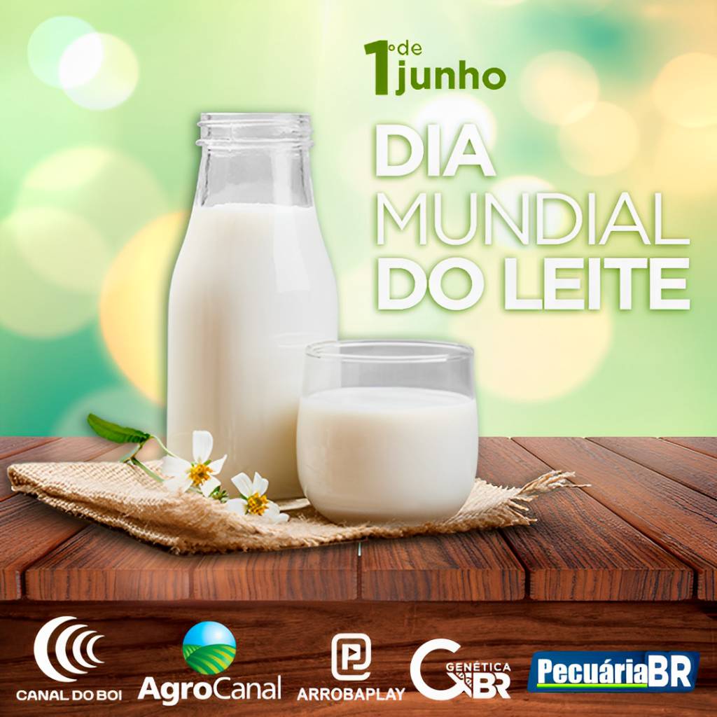 1º de junho, Dia Mundial do Leite