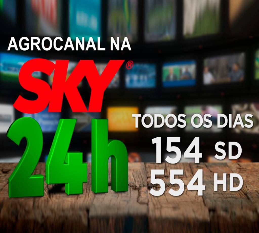 AgroCanal está na SKY 24 horas 