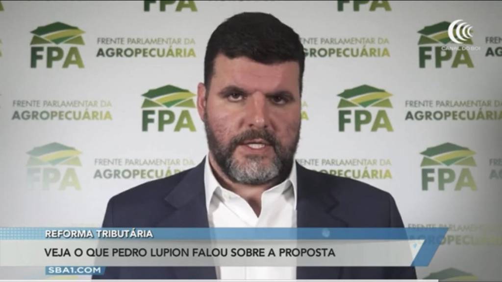 'Não vamos aceitar uma reforma que seja contra os produtores rurais', diz Lupion