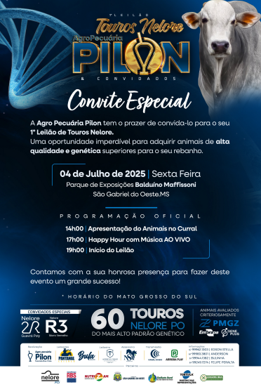 1º Leilão Touros Nelore Agropecuária Pilon e Convidados hoje no Canal do Boi