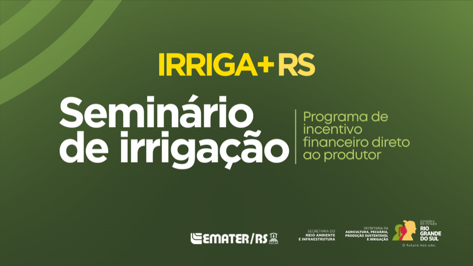 Canguçu sedia seminário de irrigação com foco em estiagem e sustentabilidade