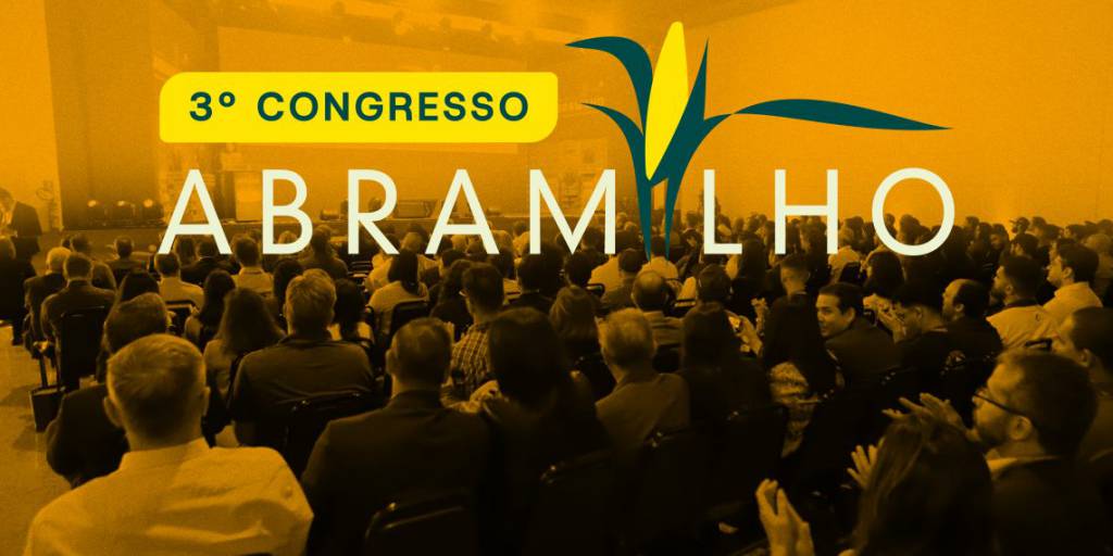 Congresso debate inovação, sustentabilidade e os rumos do milho brasileiro diante dos desafios globais