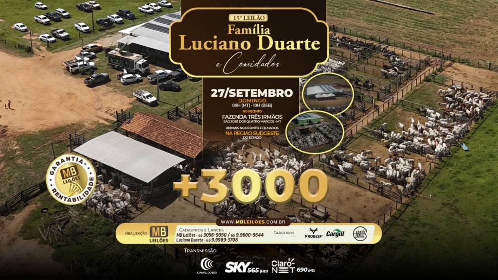 15º Leilão Família Luciano Duarte e Convidados neste domingo às 10h no Canal do Boi
