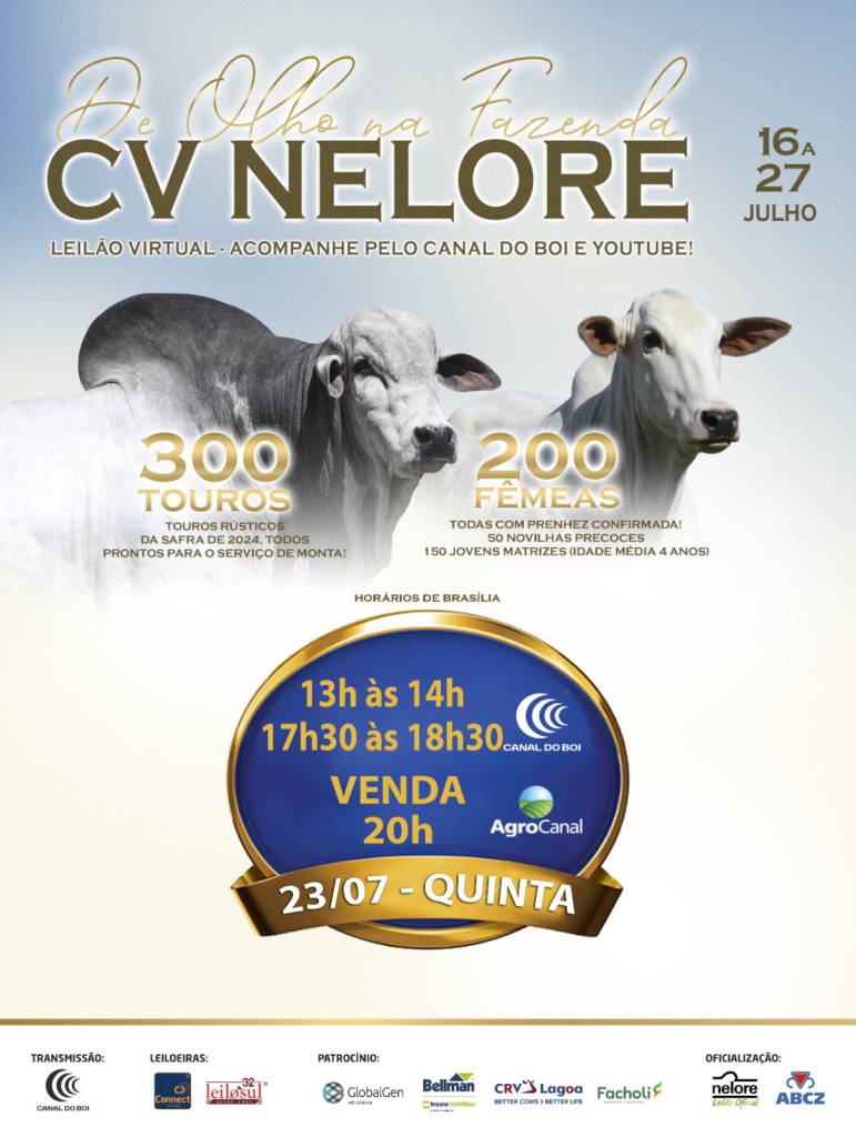 AgroCanal transmite nesta quinta-feira edição do De Olho na Fazenda CV Nelore