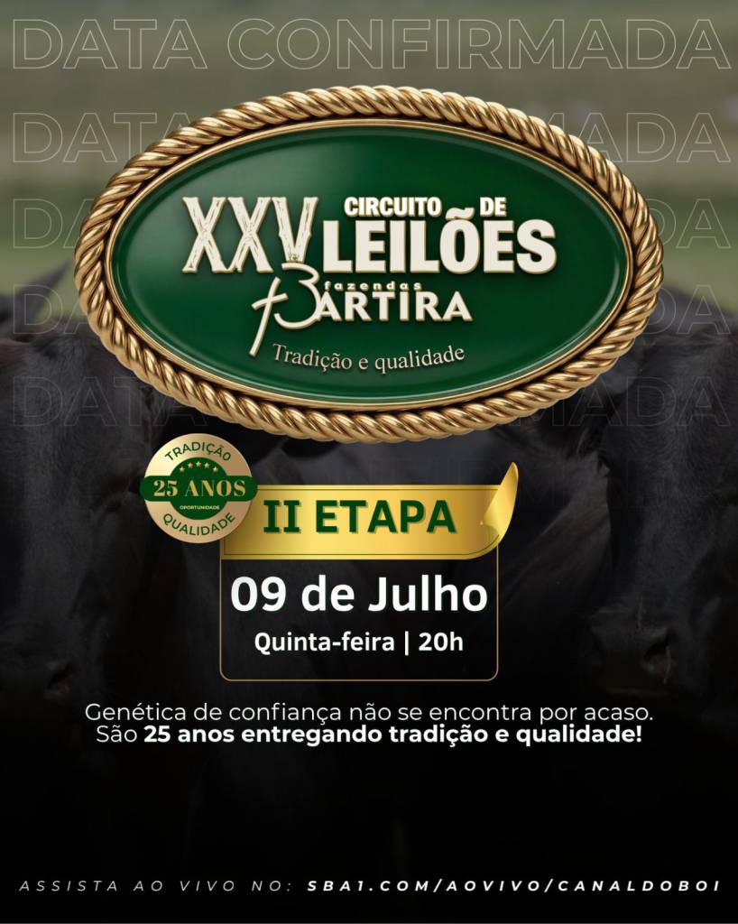 Canal do Boi transmite nesta quinta-feira a 2ª etapa do XXV Circuito de Leilões Fazendas Bartira